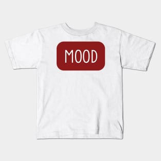 Cool fun- Mood Kids T-Shirt